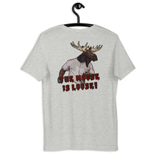 Load image into Gallery viewer, The Moose is Loose T Shirt
