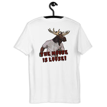 Load image into Gallery viewer, The Moose is Loose T Shirt
